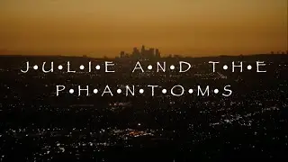 Julie and the Phantoms | F•R•I•E•N•D•S Intro