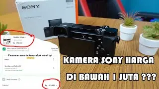 Review Kamera Sony Paling Ghoip, Susah Banget Di Pasaran