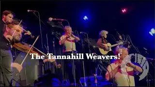 Live in Concert - The Tannahill Weavers!