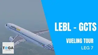 [P3Dv5] FSLabs A320 | LEBL - GCTS | Vueling Tour