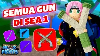 Cara Dapat Semua Gun Sea 1 di Blox Fruits #roblox #bloxfruits