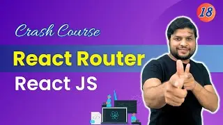 React Router crash course in one video | Complete React Tutorial Series in Hindi. #reactjs #router