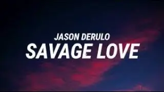 Savage Love Remix lit🔥🔥🔥