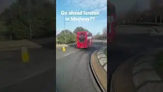 go ahead London in Medway