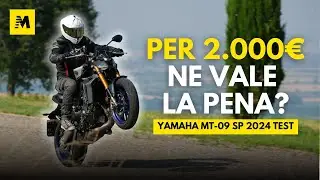 Per 2.000€ ne VALE la pena? Yamaha MT-09 SP 2024 TEST