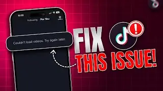How to FIX TikTok Couldn't Load Please Try Again on iPhone | Fix TikTok Login Error on iPhone