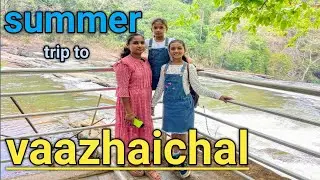 வாழச்சால் // starting point of athirapalli falls//come let's go!//vlog33