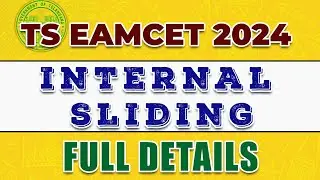 TS EAMCET 2024 INTERNAL SLIDING DATES|| FULL DETAILS|| @DetForYou #tseamcet