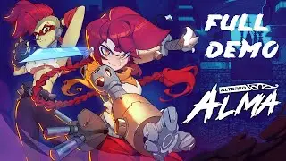 Altered Alma: Full Demo (No Commentary)