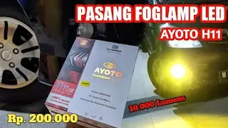 GANTI FOGLAMP HALOGEN DENGAN LED AYOTO H11 JADI TERANG⁉️