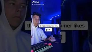 things every gamer likes | part 1