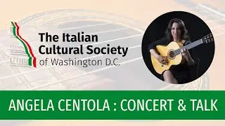 Angela Centola: Concert & Talk