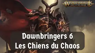 Dawnbringers livre 6: Les Chiens du Chaos | Ghyran | Âge de Sigmar Warhammer Lore