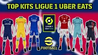 BEST KITS!! LIGUE 1 UBER EATS | EFOOTBALL 2024 MOBILE