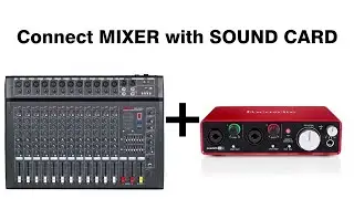 How to connect music or DJ mixer to sound card with condenser microphone and dynamic microphone rode
