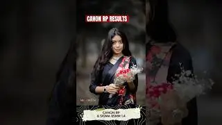 CANON EOS RP & 85MM 1.4 RESULTS 