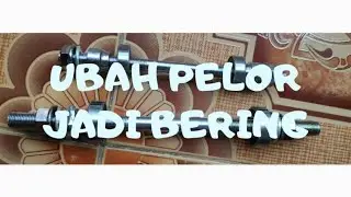 Ubah pelor jadi bearing