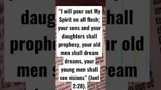 “I will pour out My Spirit on all flesh; your sons and your daughters shall prophesy....