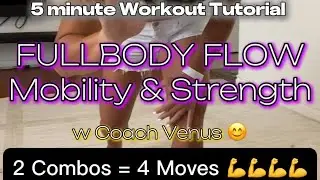 FULLBODY mobility & strength FLOW (5 min Workout Tutorial) #venusfit