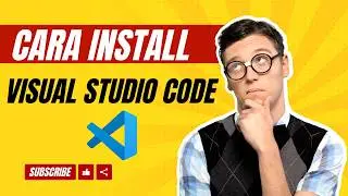 Cara Install Visual Studio Code di Windows - Tutorial VScode (Visual Studio Code) 2026