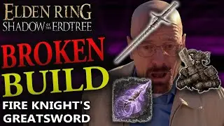 HOW 2 FIRE KNIGHT GREATSWORD [ELDEN RING BROKEN PVP BUILD]