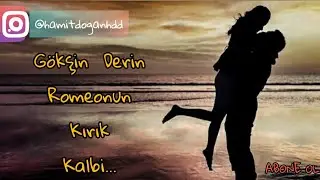 Gökşin Derin - Romeonun Kırık Kalbi #AboneOl #hamitdoganhdd