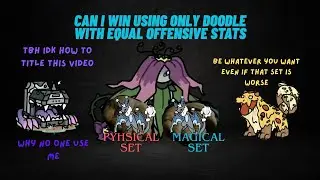 Can I win using only Doodle with equal offensive stats: Doodle world pvp