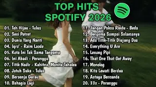 Top Hits Spotify Indonesia 2026 | Top Spotify Indonesia 2026 | Lagu Hits Spotify 2026 | Lagu Terbaru