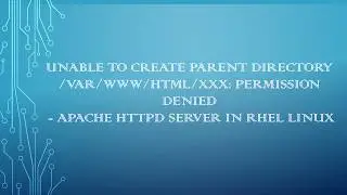 Unable to create parent directory /var/www/html/xxx: Permission denied