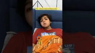 Every Kid on rainy dayy🌧️ | Raj’s Live! | #shorts