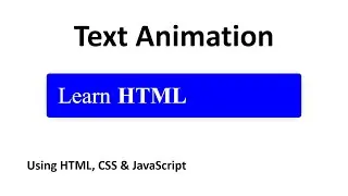 Text Changing Animation Using JavaScript.