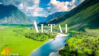 Altai 4K Ultra HD • Stunning Footage Altai, Scenic Relaxation Film with Calming Music.