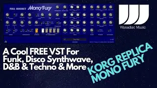 The Korg Mono Fury FREE VST Synth for 2020 Funk Disco Techno Synthwave