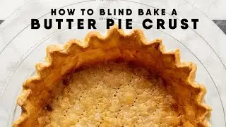 Butter Pie Crust MASTERCLASS!