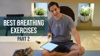 BEST BREATHING EXERCISES (PART 2) | EASTERN APPROACHES