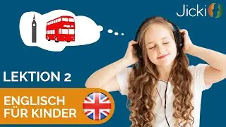 🇬🇧 Englisch lernen für Kinder | mit spannenden Geschichten (Lektion 2)