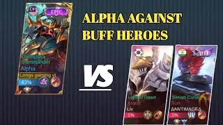 NEW MAP ROTATION AND ALPHA VS BUFF HEROES MOBILE LEGENDS BANG BANG #mobilelegends#alphagameplay#new