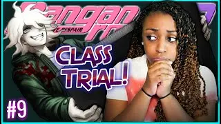 JUST TELL ME NAGITO!! | Danganronpa 2: Goodbye Despair Gameplay!!! | Part 9