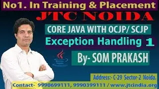 Exception Handling Introduction Part-1 video by som sir