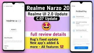 Realme Narzo 20 realme UI 2.0 C.07 Update Full review | Realme UI 2.0 features | Anu tech 🤩