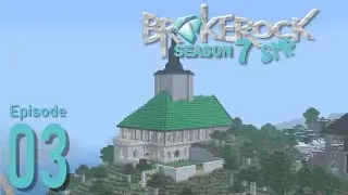 Brokerock VII Episode 3 - Finished the Birch Roof - Minecraft SMP