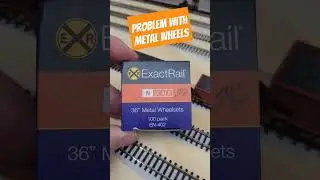 Serious Problem with Metal Wheelsets for Model Railroad Cars