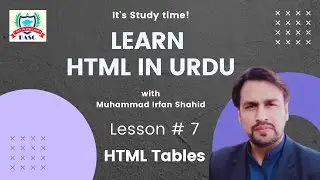 HTML Tutorials: HTML Tables | Lesson # 7