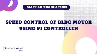 Speed Control of BLDC Motor using PI controller with PWM control | MATLAB Simulink
