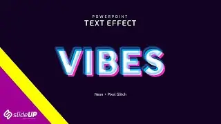 Powerpoint Tutorial: Text Effect: Neon + Pixel Glitch.