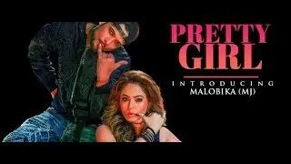 Pretty Girl - Malobika (HD 720p) || By pk special