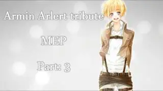 Armin Arlert Tribute MEP "Time to Say Goodbye" 2 PARTS OPEN