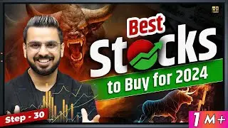 Best Stocks for 2024 | How to Select Shares for Money Investment in Stock Market