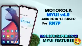 MYUI v4.0 For Redmi Note 7 Pro | Motorola MYUI 4.0 Android 12 | MYUI 4.0 Port | MYUI Features