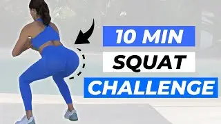 SQUAT for 10 MINUTES 🍑 | Squat Challenge (BOOTY & LEGS)